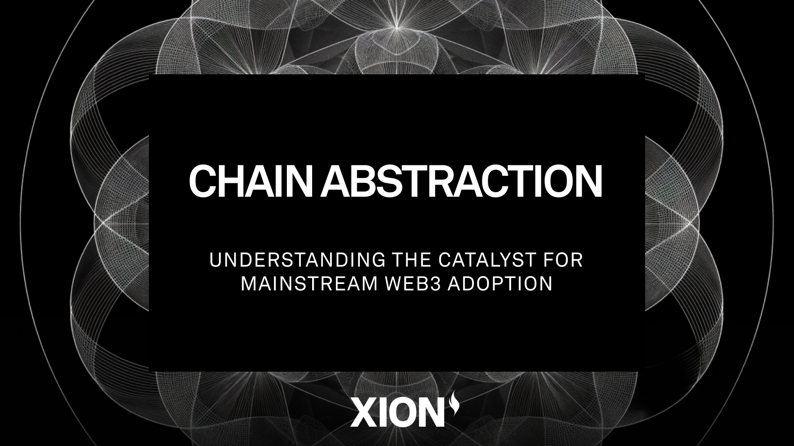 Why is the Year Chain Abstraction Goes Mainstream